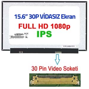 15.6 26MM DEVRESİ KISA SLİM 30 FULL HD IPS VİDASIZ EKRAN